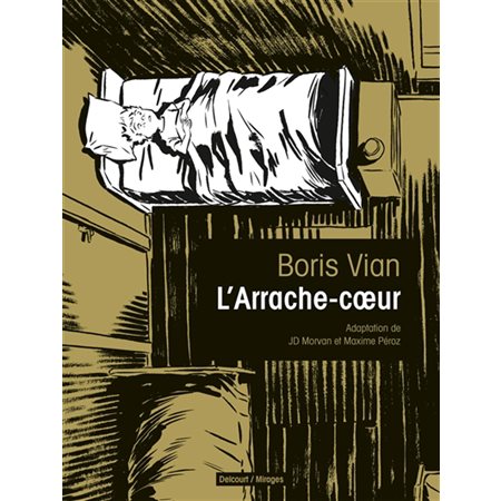 L'arrache-coeur : Bande dessinée