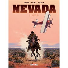 Nevada T.02 : Route 99 : Bande dessinée