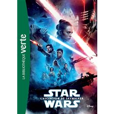 L'ascension de Skywalker : Star Wars : Bibliothèque verte