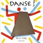Danse ! : Livre accordéon