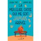 La meilleure chose qui me soit jamais arrivée (FP)