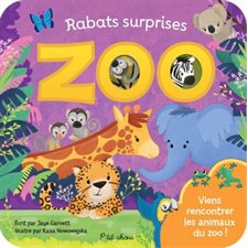 Zoo : P'tit chou : Rabats surprises : Viens rencontrer les animaux du zoo !