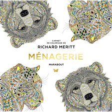 Ménagerie : Carnet de coloriage de Claire Scully & Richard Merritt