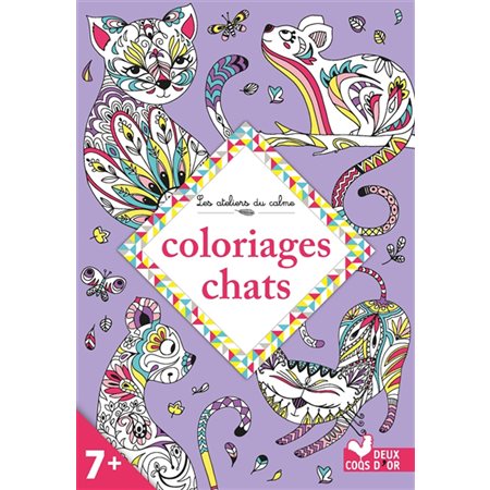 Coloriages chats : 7+ : Les ateliers du calme