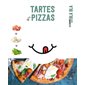 Tartes et pizzas : La cuisine sans blabla