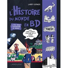 L'histoire du monde en BD T.01 : Du big bang à Alexandre le Grand : Bande dessinée