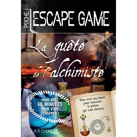 La quête de l'alchimiste : Escape game. Poche