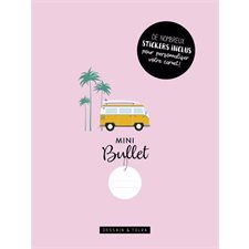Mini bullet : De nombreux stickers inclus pour personnaliser votre carnet !