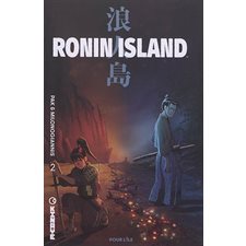 Ronin Island T.02 : Pour l'île : Bande dessinée