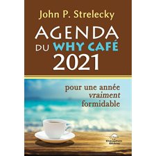 Agenda du Why Café 2021 : 1 semaine  /  2 pages : Pour une année vraiment formidable