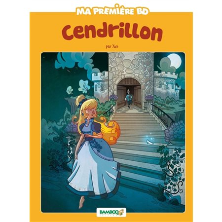 Cendrillon : Pouss' de Bamboo. Ma première BD : Bande dessinée