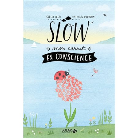 Slow : Mon carnet en conscience