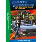Fast & furious T.01 : Les espions dans la course : La victoire dans le sang : Bibliothèque verte
