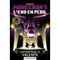 L'End en péril : Minecraft