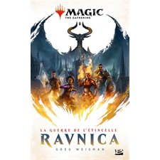La guerre de l'étincelle T.01 (FP) : Ravnica : Magic the gathering