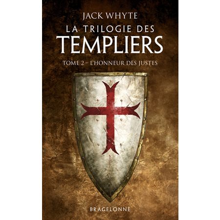 La trilogie des Templiers T.02 (FP) : L'honneur des justes