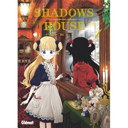 Shadows house T.01 : Manga