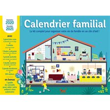 Calendrier familial : Septembre 2020 à décembre 2021 : Le kit complet pour organiser votre vie de fa