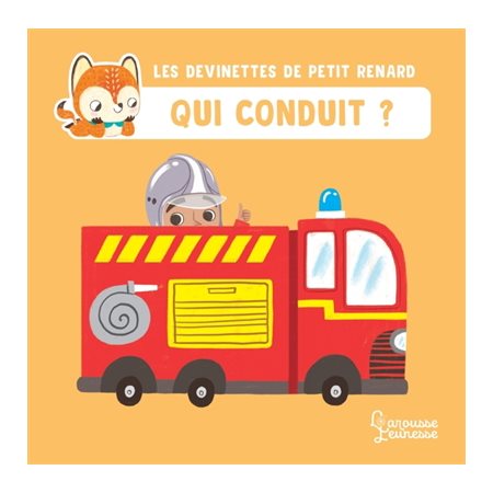 Qui conduit ?, Les devinettes de Petit Renard