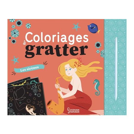 Les sirènes : Coloriages à gratter