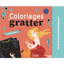 Les sirènes : Coloriages à gratter