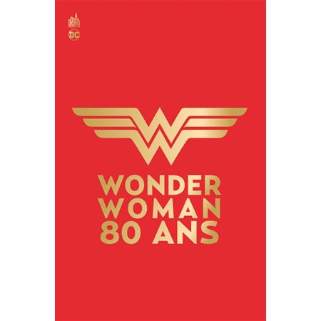 Wonder Woman 80 ans : Bande dessinée