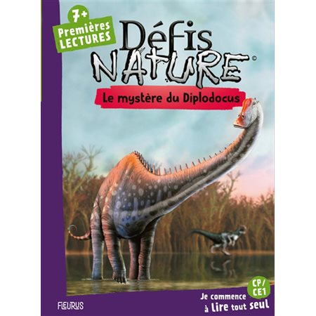 Le mystère du diplodocus : Défis nature. Premières lectures