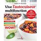 Vive l'autocuiseur multifonction : 150 recettes à 5 ingrédients pour l'instant Pot