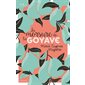 La morsure de la goyave