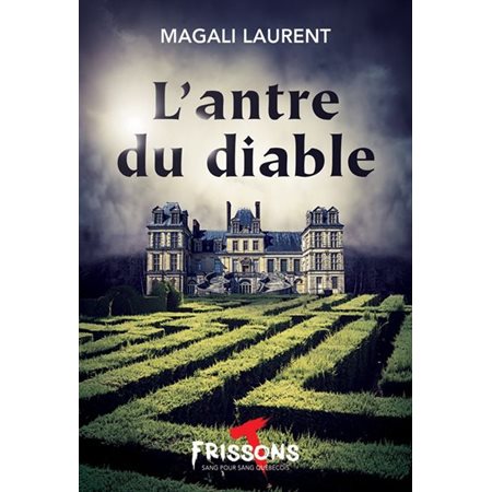 L'antre du diable : Frissons sang pour sang québécois