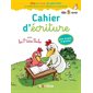 Cahier d'écriture avec les p'tites poules : Cocorico je sais lire ! : Dès 5 ans