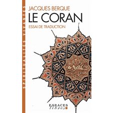 Le Coran (FP) : Essai de traduction : Spiritualités vivantes poche