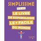 Le livre de sophrologie le + facile du monde : 4-8 ans : Simplissime