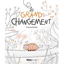 Le grand changement