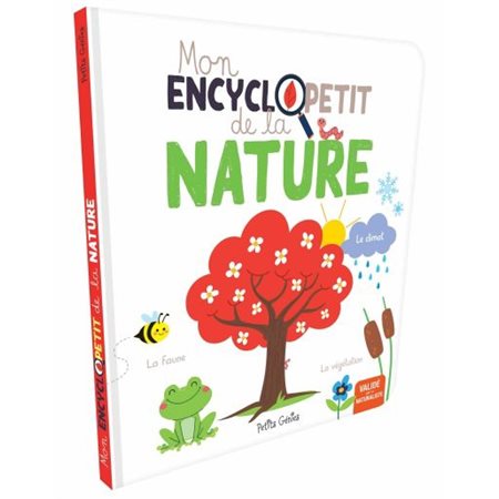 Mon encyclopetit de la nature : Vérifié par un naturaliste