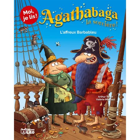 Agathabaga la sorcière ! T.03 : L'affreux Barbableu : Moi, je lis !