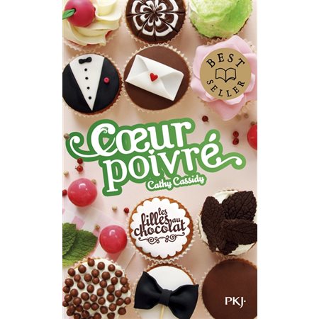 Les filles au chocolat T.06 1 / 2 (FP) : Coeur poivré