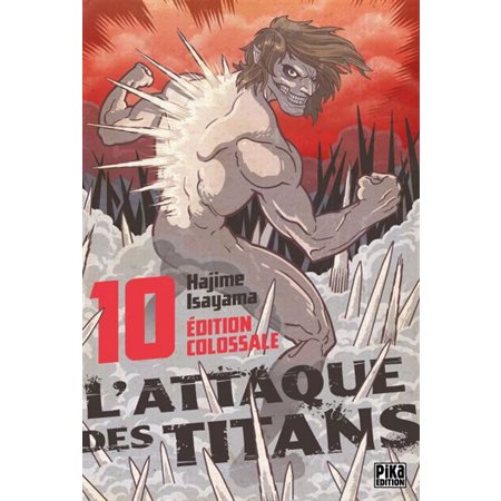 L'attaque des titans : Édition colossale T.10 : Manga : ADT