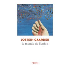 Le monde de Sophie (FP) : Nouvelle édition : Roman sur l'histoire de la philosophie