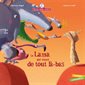 Mamie Poule raconte T.24 : Le lama qui venait de tout là-bas