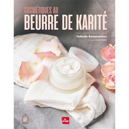 Cosmétique au beurre de karité