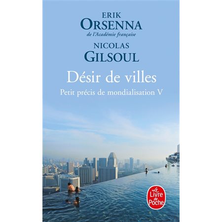 Petit précis de mondialisation T.05 (FP) : Désir de villes