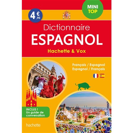 Espagnol : Dictionnaire mini top Hachette & Vox