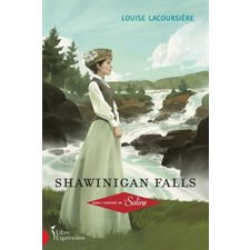 Shawinigan Falls : Dans l'univers de la Saline