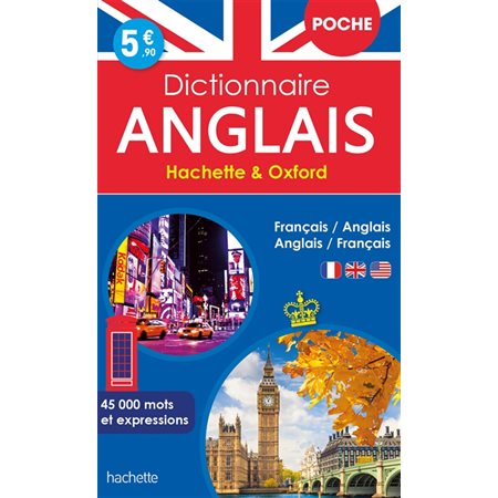 Anglais : Dictionnaire de poche Hachette & Oxford