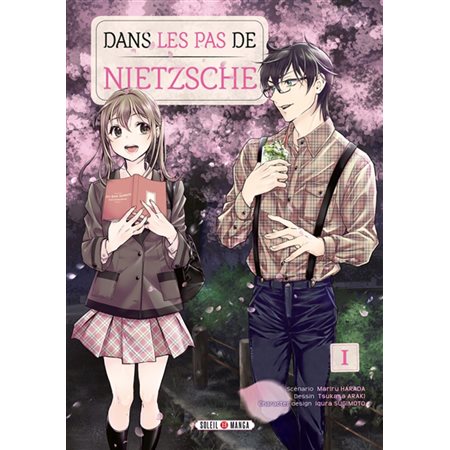 Dans les pas de Nietzsche T.01 : Manga