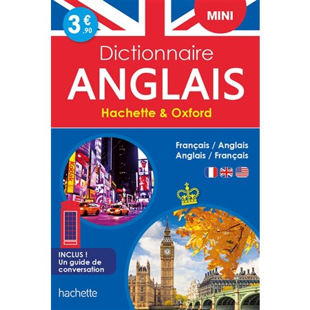 Anglais : Dictionnaire mini Hachette & Oxford