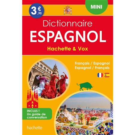 Espagnol : Dictionnaire mini Hachette & Vox