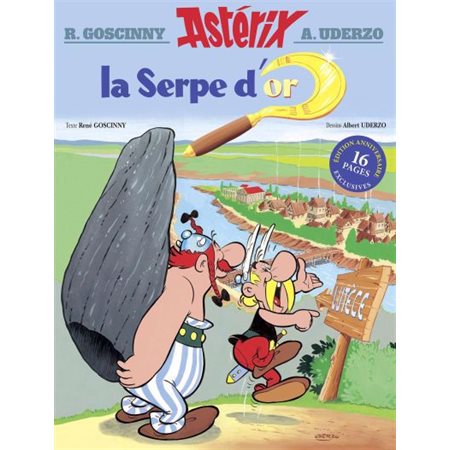 Une aventure d'Astérix T.02 : La serpe d'or : Bande dessinée : Édition anniversaire 16 pages exclusi