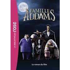 La famille Addams : Le roman du film : La bibliothèque rose